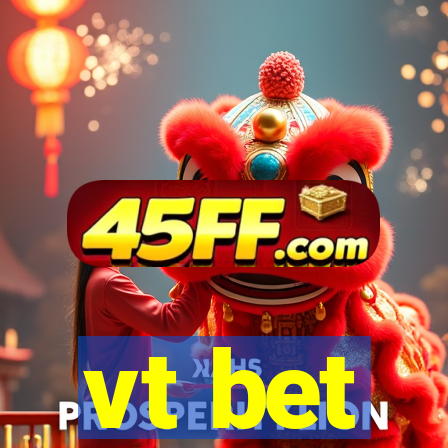 vt bet